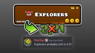 EXPLORERS podria NO SALIR EN LA 2.21! – Geometry Dash