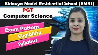 EMRS RECRUITMENT 2023 | PGT - Computer Science| Exam Pattern,Eligibility,Syllabus Discuss In Details