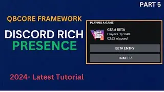 QBCore Framework - Rich Presence | FiveM Discord Rich Presence | FiveM Tutorial 2024| QBCore