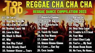 🇵🇭 TOP 100 REGGAE LOVE SONGS 2023 🍈 Reggae Music Mix🍈 New Best Reggae Cha Cha Disco Medley 2023
