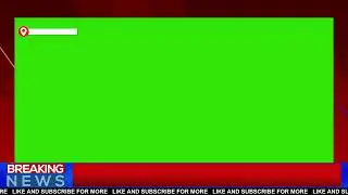 Breaking News Green Screen Frame || News Frame Green Screen || No Copyright