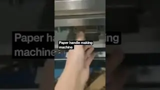 Paper handle making machine