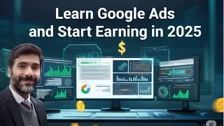 Earn $$$ by Learning Google Marketing Complete Course 2025