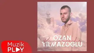 Ozan Yılmazoğlu - Rüyaya İnandım (Official Lyric Video)