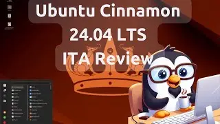 🔎 Ubuntu Cinnamon 24.04 LTS Review ITA