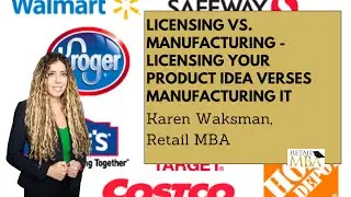 Licensing Vs. Manufacturing - Licensing Your Product Idea verses Manufacturing It