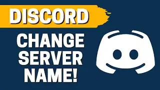 How To Change Server Name On Discord EASY