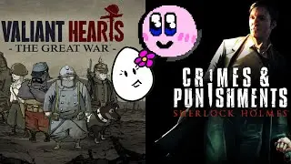 Demos + On Sale Games FIRST LOOKS! Kirby RPG (Community Creation), Valiant Hearts, Sherlock Holmes