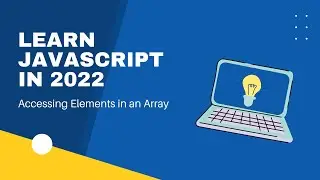 Accessing Elements in an Array with JavaScript, How to Access Elements in an Array on Codecademy JS