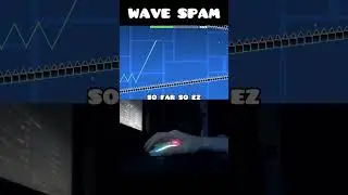 Geometry Dash: IMPOSSIBLE Wave Spam Challenge 💀💀