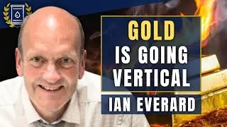 Gold Will 'Go Vertical' as US Loses Grip on Dollar Supremacy: Ian Everard