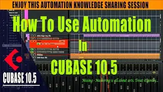 How To Do Automation In Cubase | Cubase | In Hindi | TIPS & TRICKS 