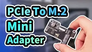 PCIe To M.2 Mini adapter for Raspberry Pi 5, Support NVMe Protocol M.2 Solid State Drive, Pi 5 NVMe