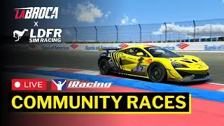 La Broca x LDFR Community Race! | GT4 @ Charlotte Roval | iRacing