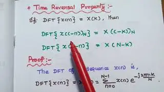 Properties of DFT - Linearity, Periodicity, Time Reversal Properties - Part 1