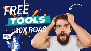 FREE FACEBOOK Ad Tools for 10X Your ROAs