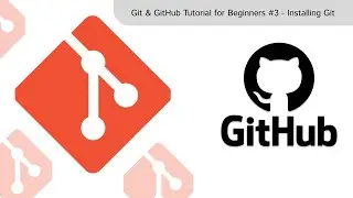 Git & GitHub Tutorial for Beginners #3 - Installing Git || How to install Git in windows