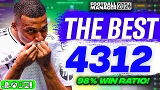 THE BEST 4312 FM24 Tactic | 98% Win Rate + 4+ Goals Per Game!
