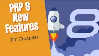 [Discover PHP 8 new features in Arabic - #02 ] - Jit Compiler