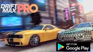 DRIFT MAX PRO GAMEPLAY WALKTHROUGH