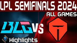 BLG vs TES Highlights ALL GAMES | LPL Semifinals Playoffs 2024 | Bilibili Gaming vs Top Esports