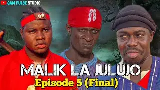 MALIK LA JULUJO || Episode 5 || Gambian Mandinka Movie