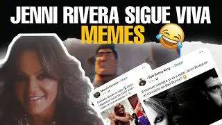 JENNI RIVERA sigue VIVA MEMES