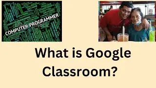 What is Google Classroom?