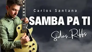 Carlos Santana - Samba Pa Ti | Guitar Cover By Sidos Riffs |