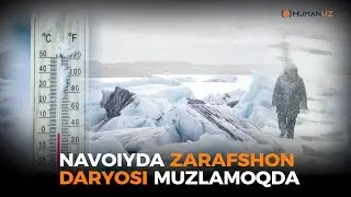 Dahshat! Zarafshon daryosi muzlab qoldi!