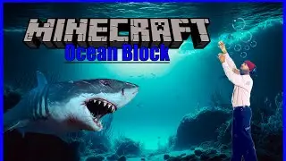 Ocean Block #1 - Axes Don't WORK!!! Feat. Newble4Life