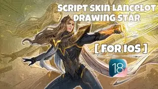 script skin lancelot dawning star for iOS [IOS18]