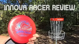 INNOVA Racer Full 18 Hole Review. 