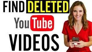 How to Find + Watch DELETED YouTube Videos! (4 Methods) 💥 Step by Step Tutorial - Simple Recover