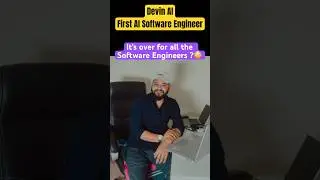Will Devin AI replace Software Engineers? 