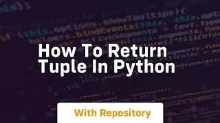 how to return tuple in python