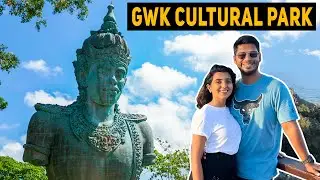 Last Day In Bali - GWK Cultural Park | Nusa Dua