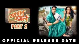 Dream Girl 2 Release date |Dream Girl 2 New Release date |Dream Girl 2 Official Release date Confirm