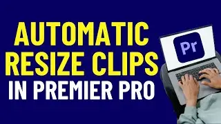 How To Automatically Reframe Clips In Premiere Pro 2024 | Premiere Pro Tutorials