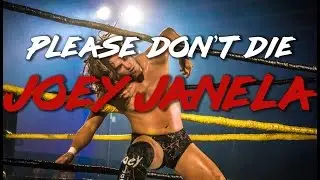 Please Don't Die Joey Janela // A Short Documentary