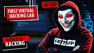 Set Up a Virtual Hacking Lab in Under 10 Minutes!