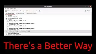 A Better Way to Delete the Windows Entry from Your GRUB Menu (after removing Windows)