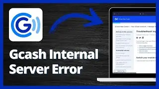 How To Fix GCash Internal Server Error 2023