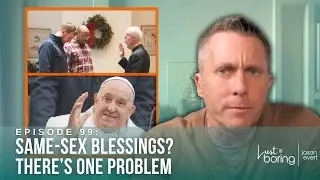 Same-Sex Blessings? There’s ONE problem.