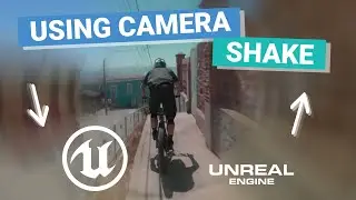 Using Camera SHAKE | Unreal Engine Tutorial