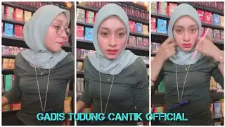 GADIS TUDUNG CANTIK BAJU KETAT LIVE 