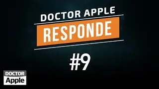 DoctorApple RESPONDE #9