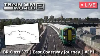 Airline Pilot Plays Train Sim World 2 | BR Class 377 East Coastway Journey