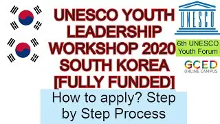 UNESCO YOUTH LEADERSHIP WORKSHOP 2020 IN SOUTH KOREA FULLY FUNDED