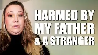 She Overcame Years of Paternal Abuse